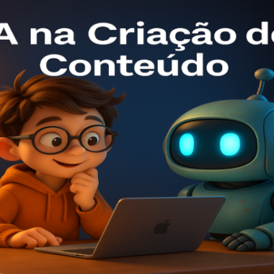 Como a Inteligência Artificial Está Transformando a Criação de Conteúdo em 2025